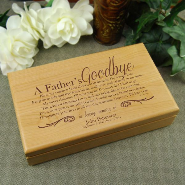 Loss Of Father Gift Ideas
 A Father s Goodbye Alder Keepsake Box qoutes