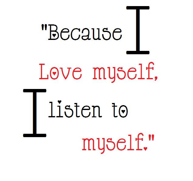 Love Myself Quotes
 Frugal eating fal and Paleo Truths