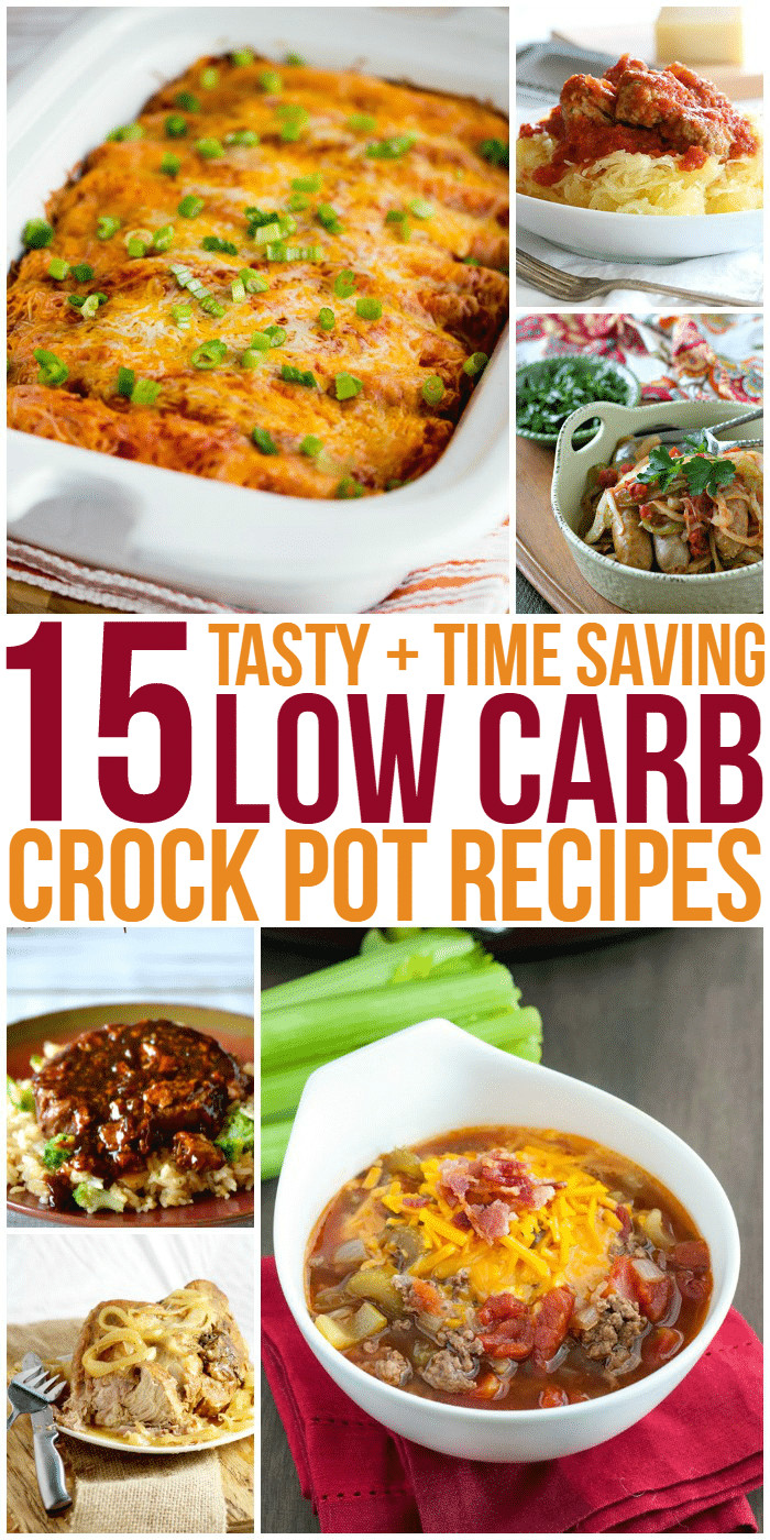 Low Carb Crock Pot Dinners
 15 Tasty and Time Saving Low Carb Crock Pot Recipes Glue
