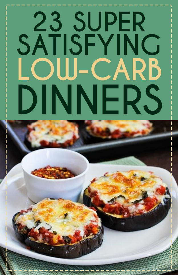 Low Carb Entree Recipes
 23 Super Satisfying Low Carb Dinners