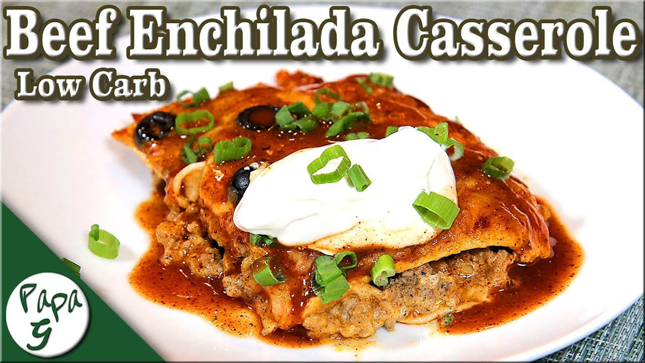 Low Carb Mexican Casserole With Ground Beef
 Beef Enchilada Casserole – Low Carb Keto Mexican Recipe