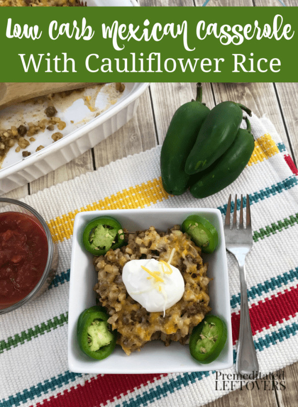 Low Carb Mexican Casserole With Ground Beef
 Low Carb Mexican Casserole Recipe with Cauliflower Rice