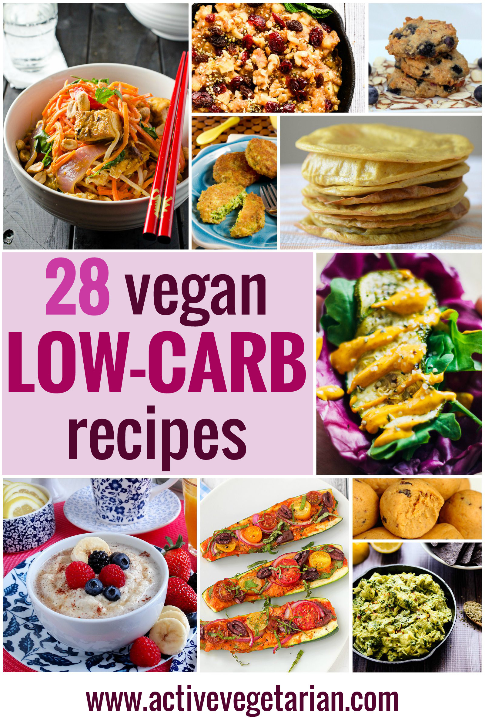 Low Carb Vegan Recipes
 Recipe Round Up – 28 Low Carb Vegan Recipes