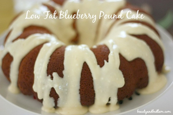 Low Fat Pound Cake
 Low Fat Blueberry Pound Cake Recipe Balancing Beauty and