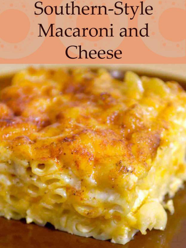 Macaroni And Cheese Homemade Baked
 cooking of the world Southern Baked Macaroni and Cheese