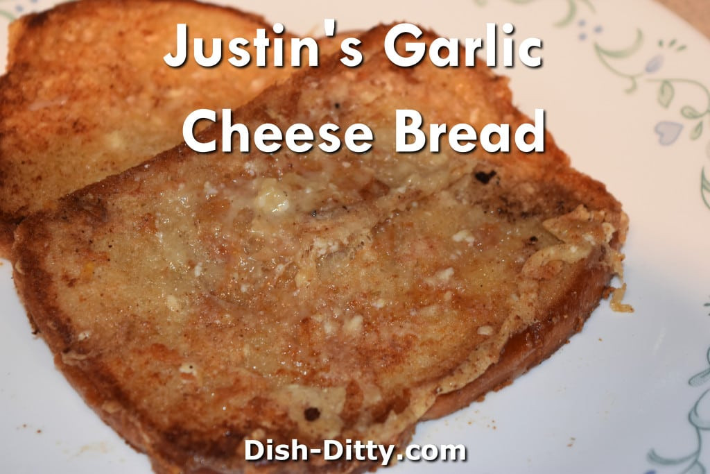 Main Dish With Garlic Bread
 Justin’s Garlic Cheese Bread Recipe – Dish Ditty Recipes