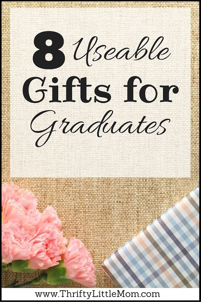 Male High School Graduation Gift Ideas
 8 Usable Gifts for Graduates