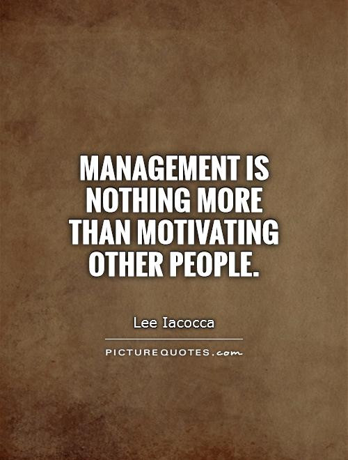 Manager Quotes Inspirational
 Motivation Quotes For Managers QuotesGram