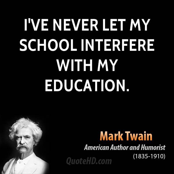 Mark Twain Education Quote
 People Who Interfere In A Relationship Quotes QuotesGram