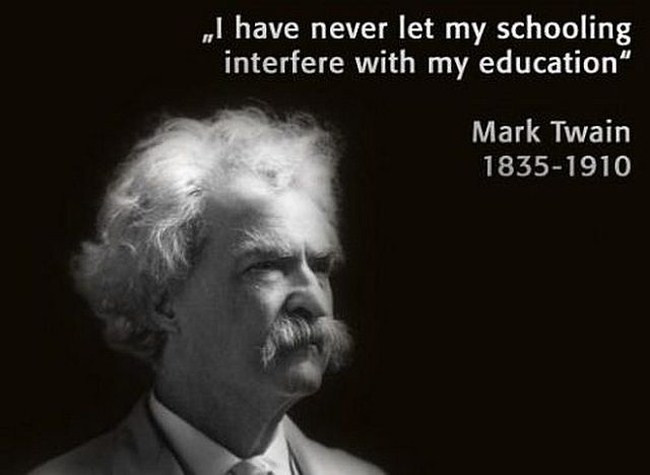 Mark Twain Education Quote
 Education trends of elementary school higher education