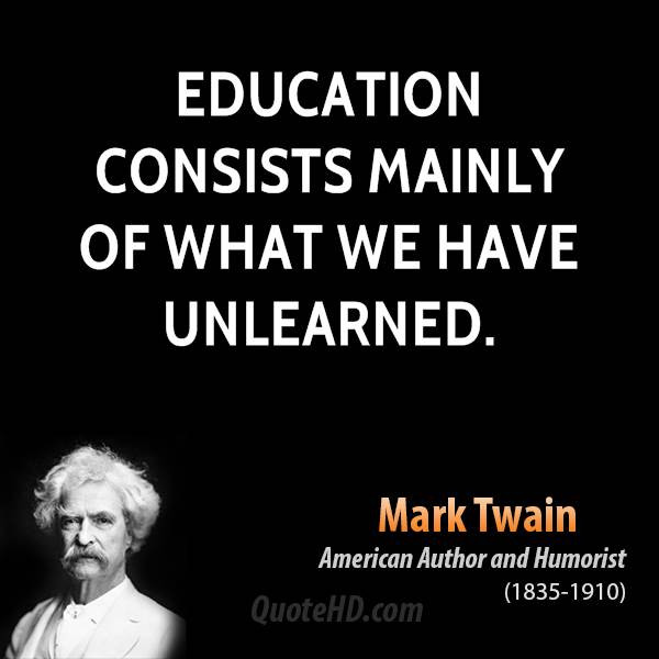 Mark Twain Education Quote
 Mark Twain Education Quotes