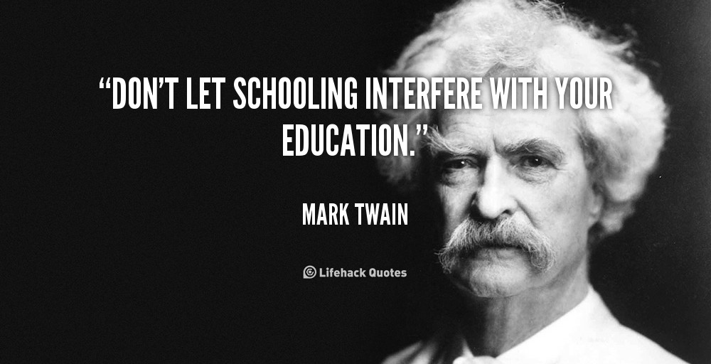 Mark Twain Quotes Education
 Ang Talipapa March 2014