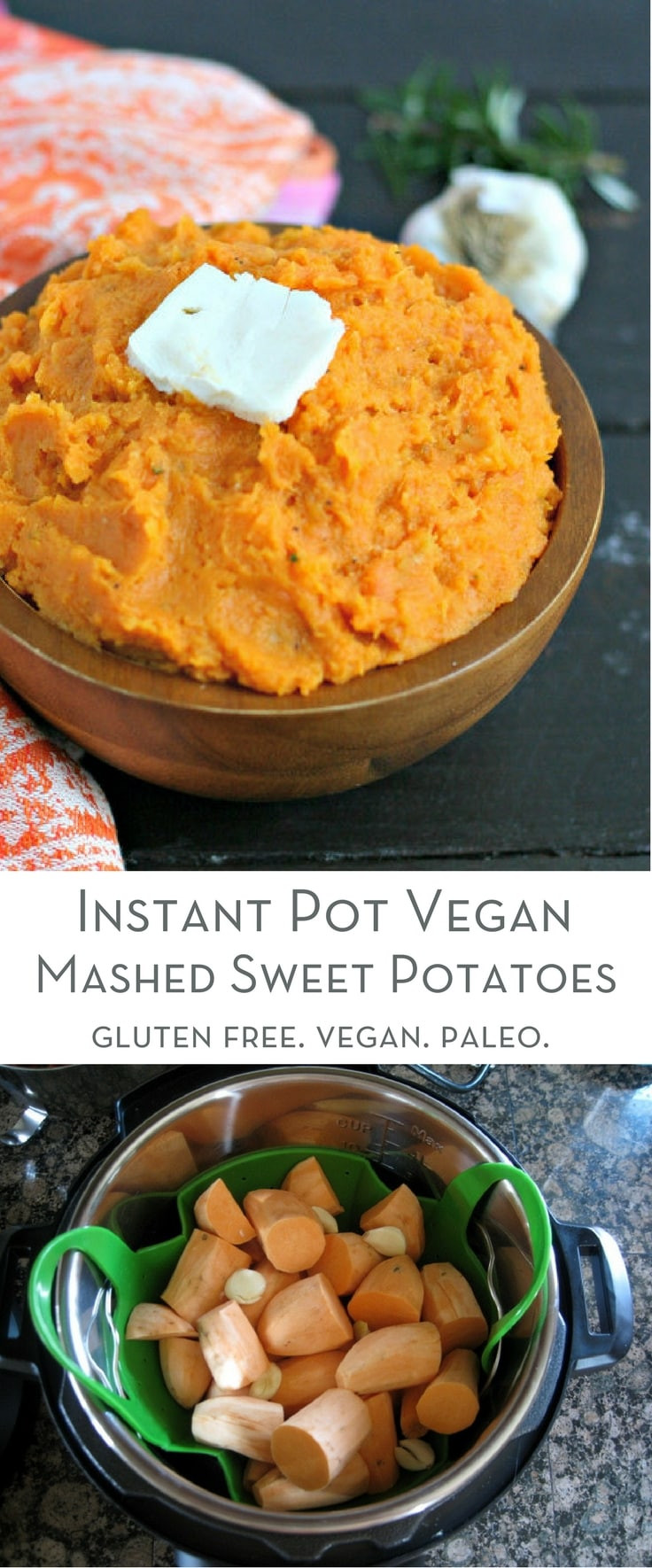 Mashed Sweet Potatoes Vegan
 Instant Pot Vegan Mashed Sweet Potatoes with Garlic and