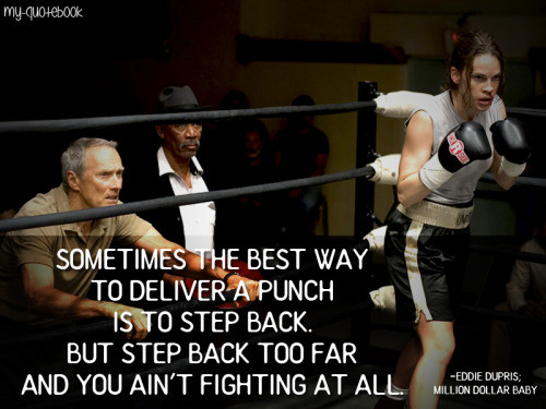 Million Dollar Baby Quote
 MILLION DOLLAR BABY QUOTES image quotes at hippoquotes