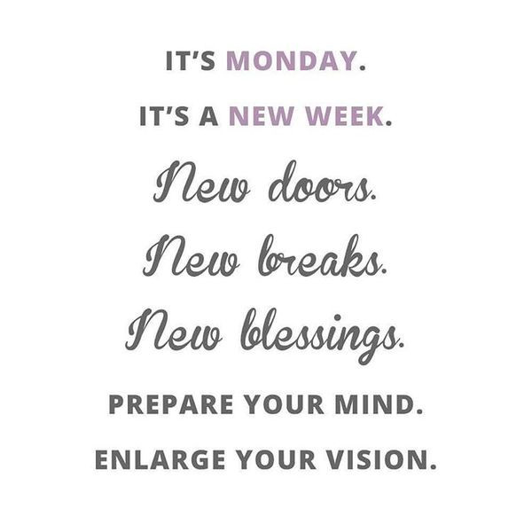 Monday Quotes Positive
 Happy Monday Quotes to Post to or Text a Friend