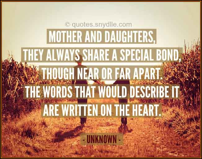Mother Daughter Bond Quotes
 Mother Daughter Quotes with Image Quotes and Sayings