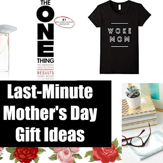 Mother Day Gift Ideas Last Minute
 7 of the Best Last Minute Mother s Day Gift Ideas From