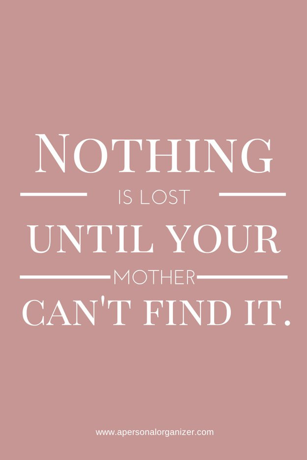 Mother Funny Quotes
 27 Perfect Mother s Day Quotes For Your Devoted Mom