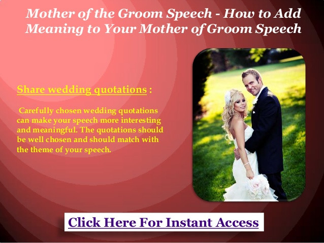 Mother Of The Groom Speech Quotes
 Mother of the groom speech how to add meaning to your