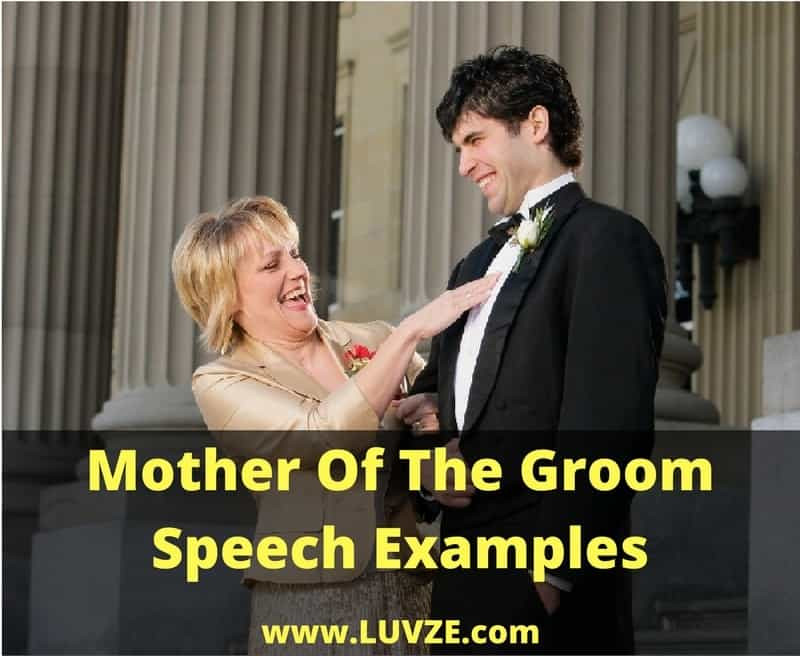 Mother Of The Groom Speech Quotes
 18 Best Mother The Groom Speech Examples