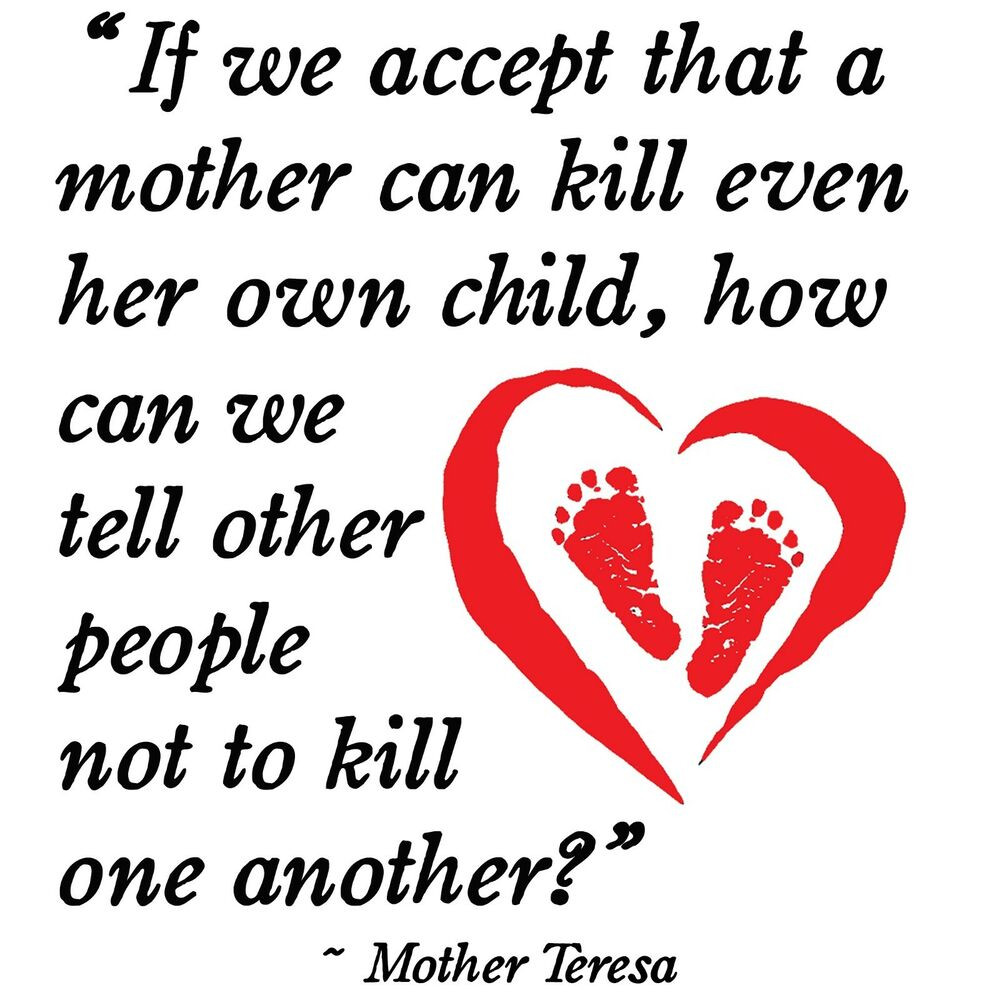 Mother Teresa Abortion Quote
 Anti Liberal MOTHER TERESA ABORTION QUOTE Conservative