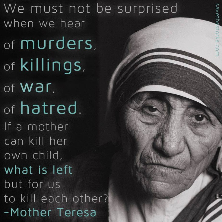 Mother Teresa Abortion Quote
 Pinterest • The world’s catalog of ideas