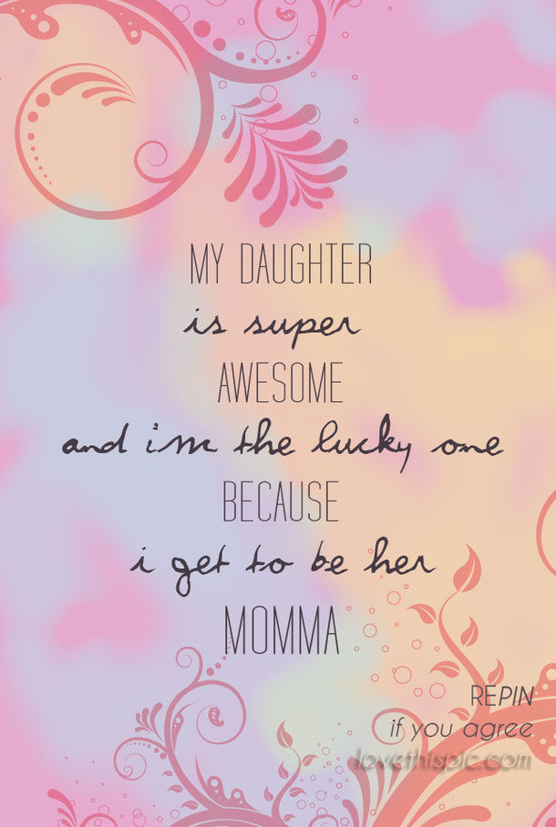 Mother To Daughter Quotes
 20 Best Mother And Daughter Quotes