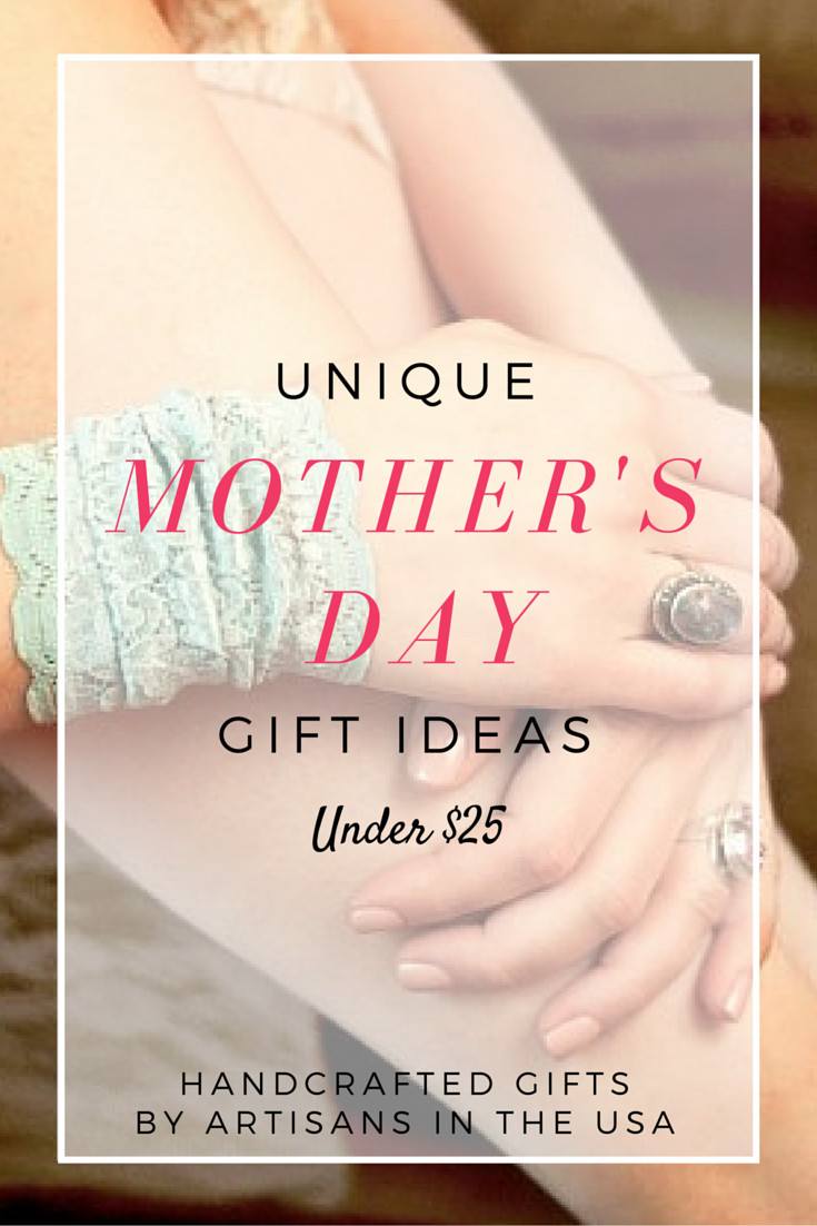 Mother'S Day Unique Gift Ideas
 Unique Mother’s Day Gifts Under $25
