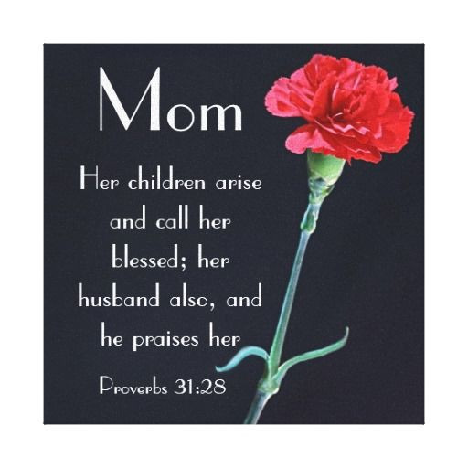Mothers Biblical Quotes
 red carnation Mother s Day bible verse Proverbs 31 Canvas