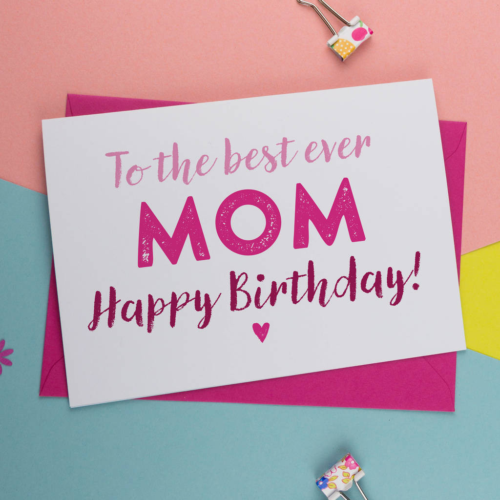 Mothers Birthday Card
 the best mum mom mummy or mother birthday card by a is