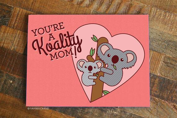 Mothers Birthday Card
 Funny Mother s Day Card Koality Mom Card for