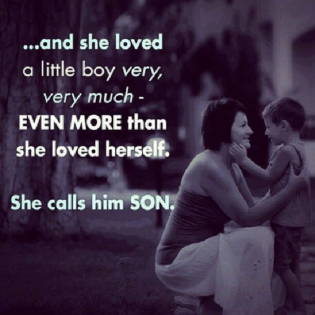 Mothers Quote To Her Son
 New Mother And Son Quotes QuotesGram