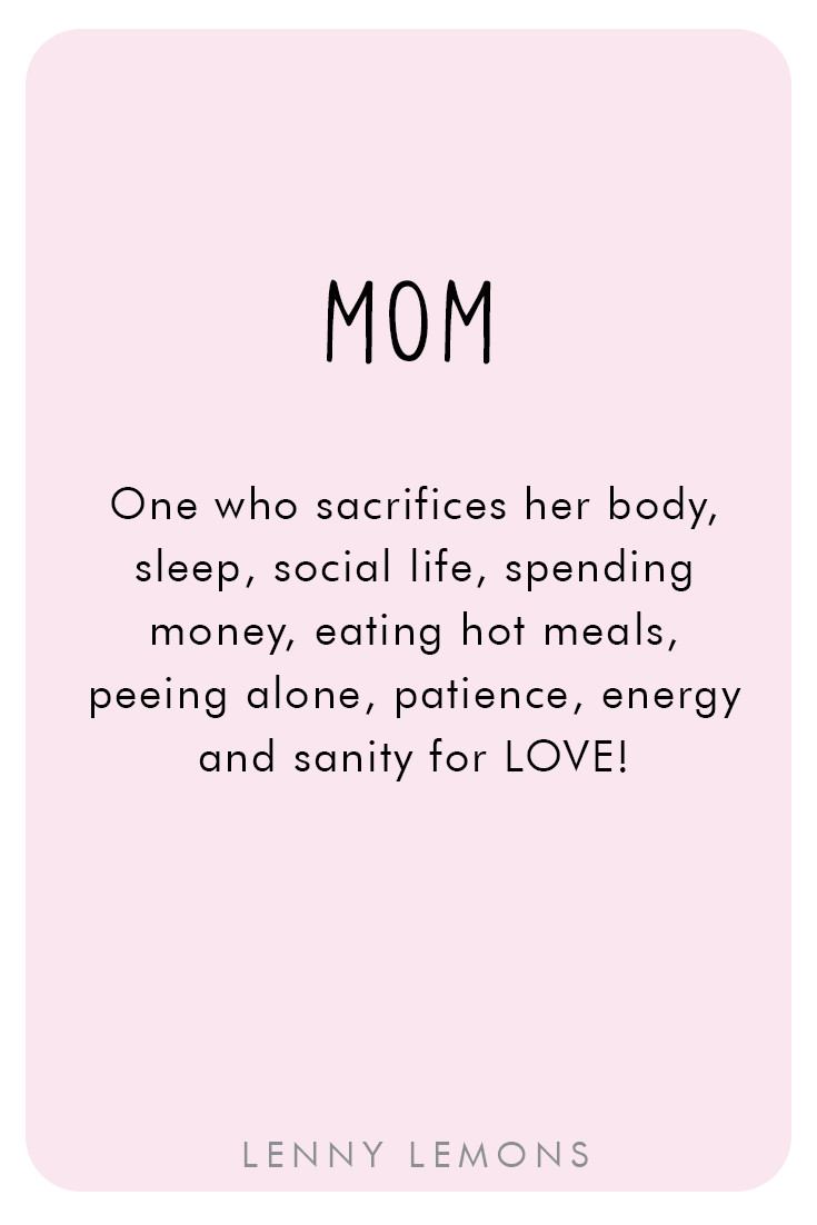 Mothers Quotes Funny
 Funny motherhood quotes