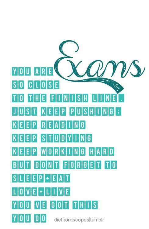 Motivational Quote For Exam
 Best 25 Exam quotes ideas on Pinterest