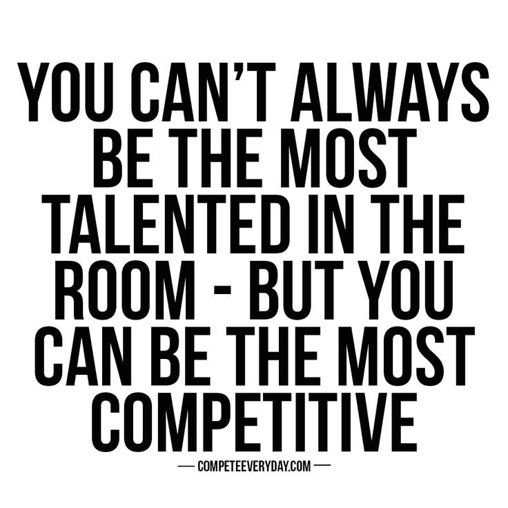 Motivational Quotes For Competition
 Don t ever let the petition outwork you Hustle harder