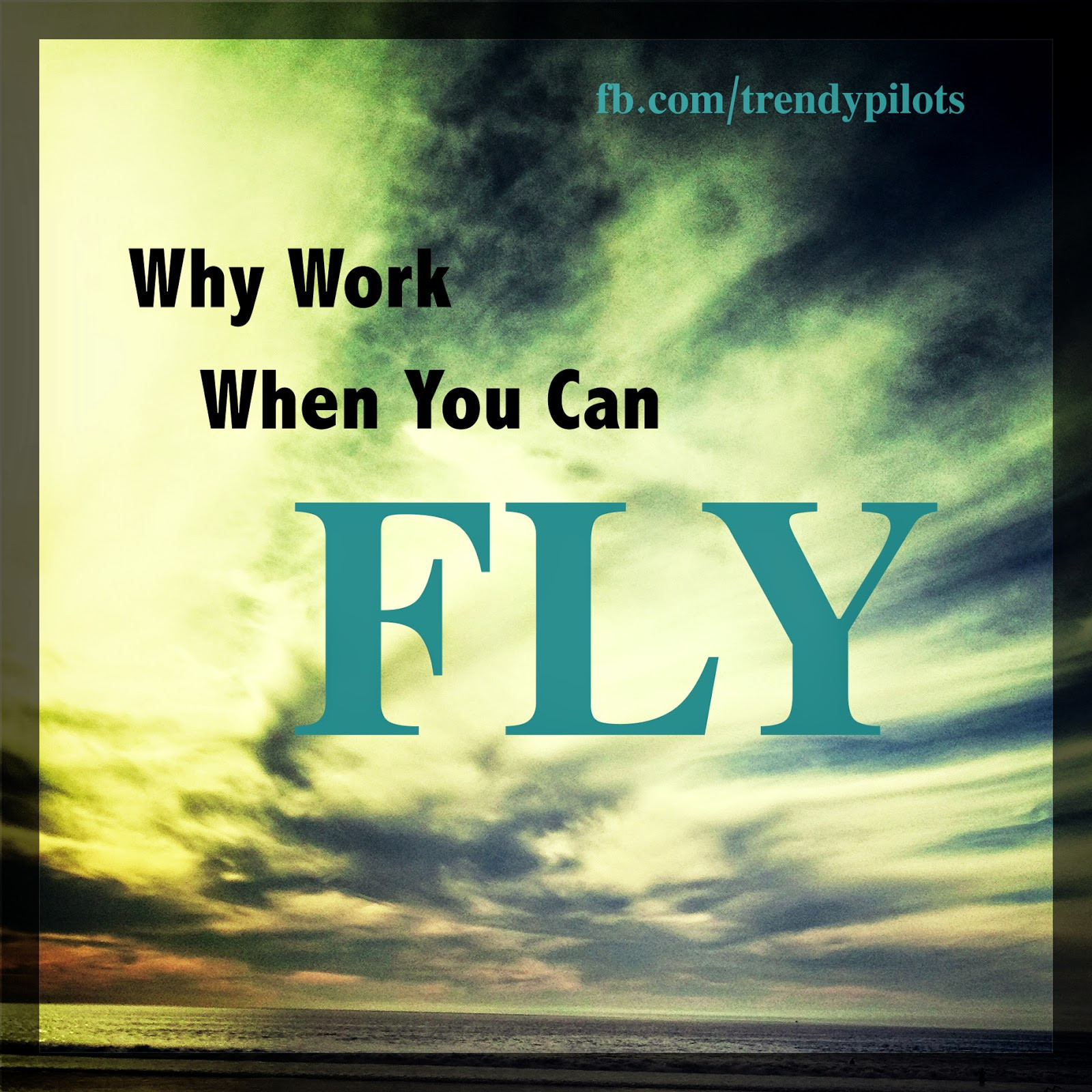 Motivational Quotes With Pictures
 Trendy Pilots Motivational Quotes 2014