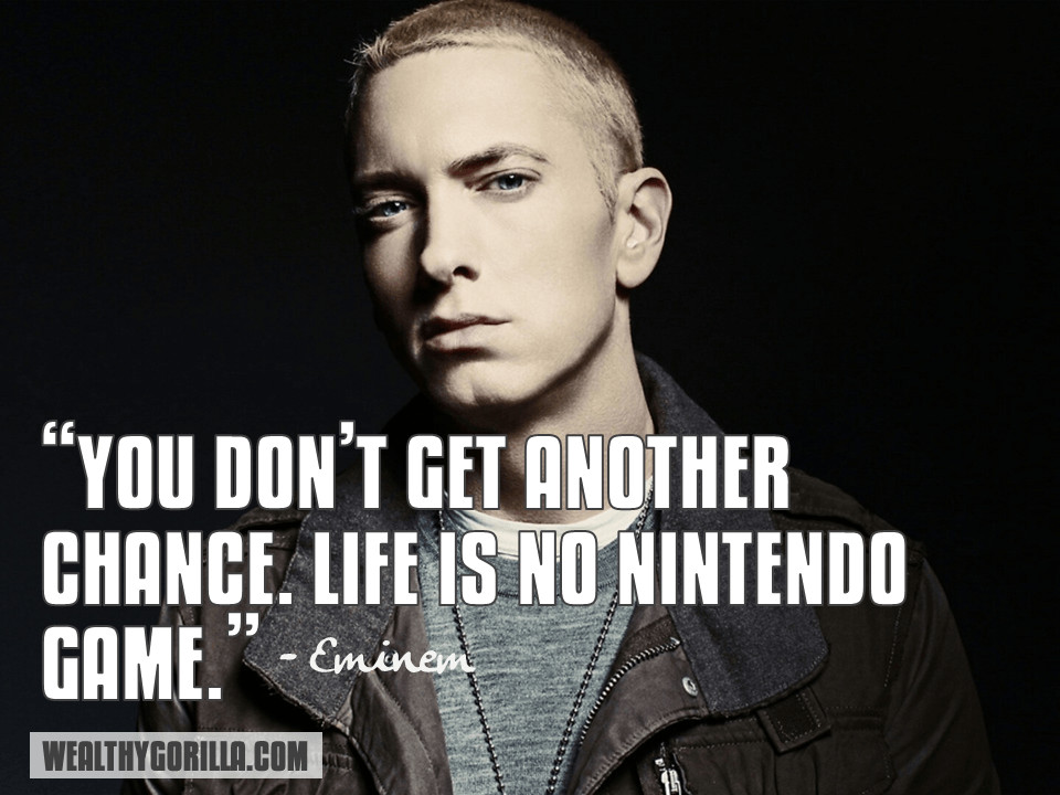 Motivational Rap Quotes
 66 Greatest Eminem Quotes & Lyrics of All Time