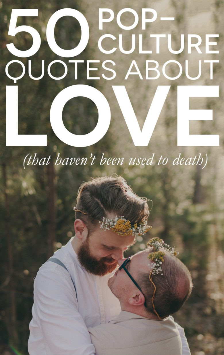 Movie Quotes About Love And Marriage
 50 Fun Pop Culture Quotes About Love Life and Marriage