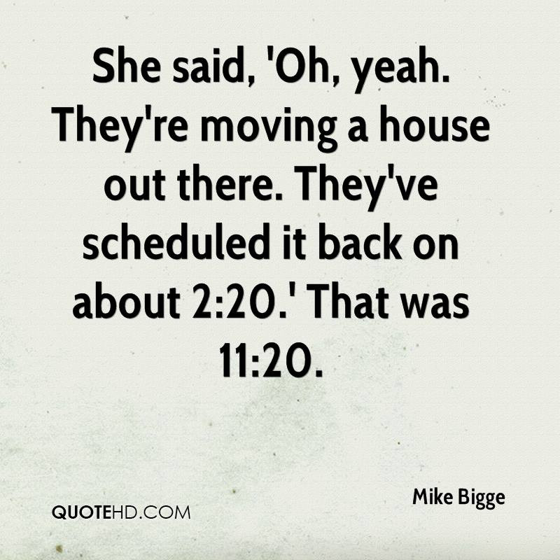 Moving Quotes Funny
 Funny Quotes About Moving House QuotesGram