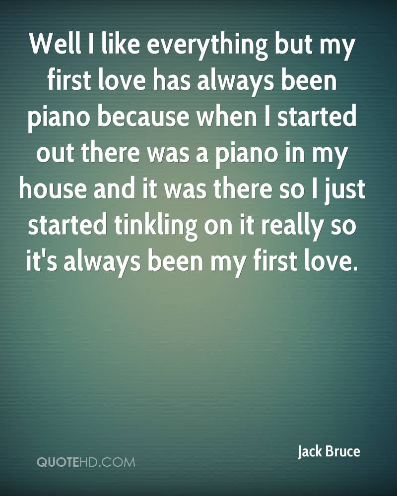 My First Love Quotes
 My First Love Quotes QuotesGram