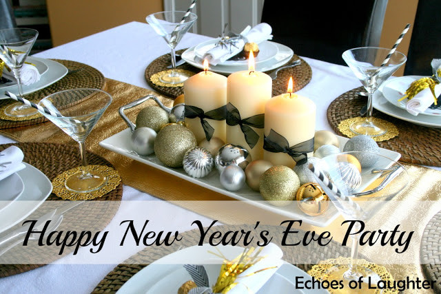 New Years Eve Dinner Party Ideas
 New Year s Eve Dinner Party Echoes of Laughter