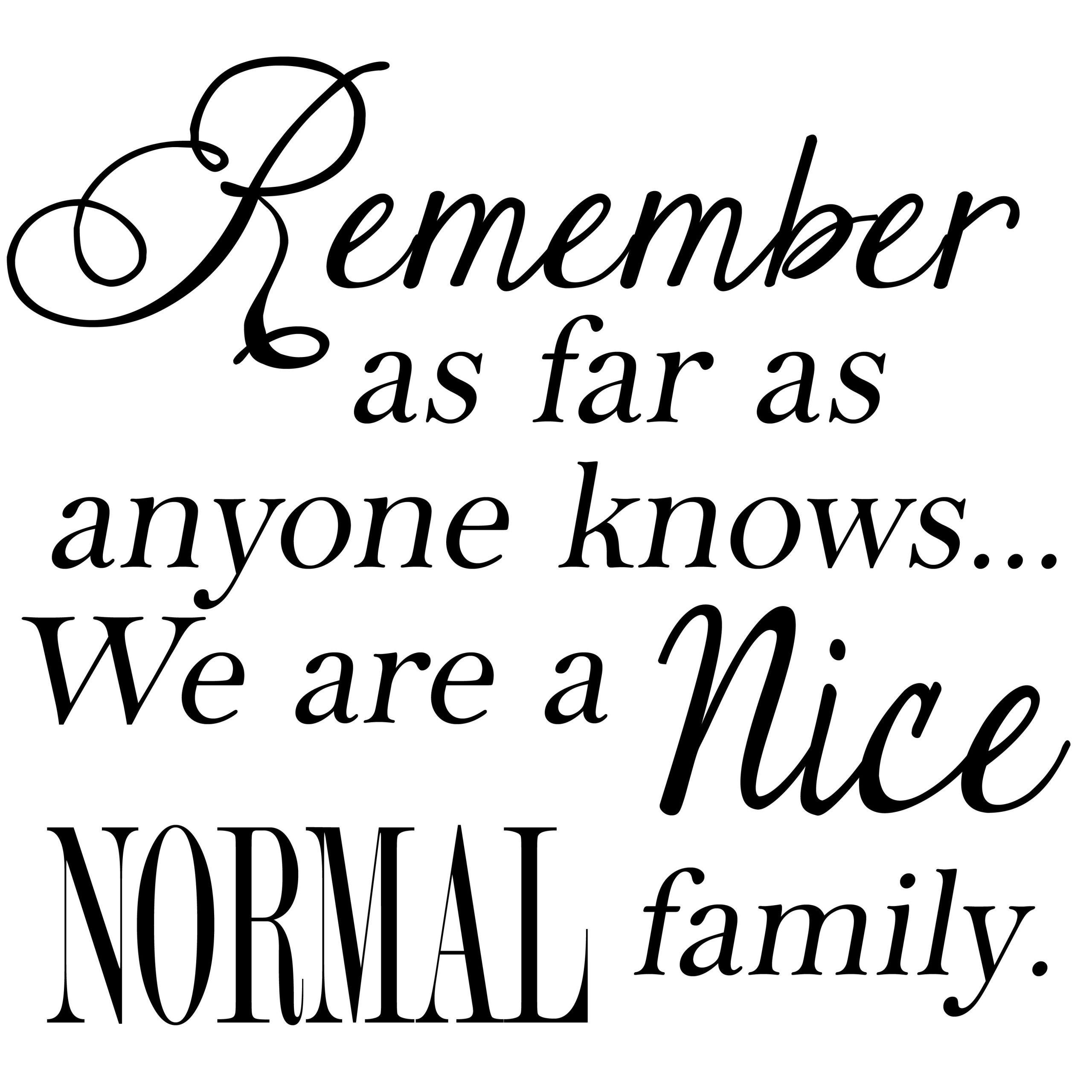 Nice Family Quotes
 Printable Family Quotes QuotesGram