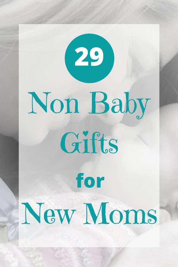 Non Baby Gifts For New Parents
 29 Unique and Personal Gifts for New Moms 2018 Mommy
