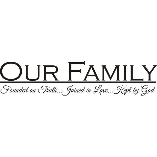 Our Family Quotes
 Shop Design on Style Our Family Vinyl Wall Art Quote