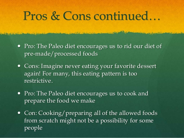 Paleo Diet Pro And Cons
 Paleo Diet