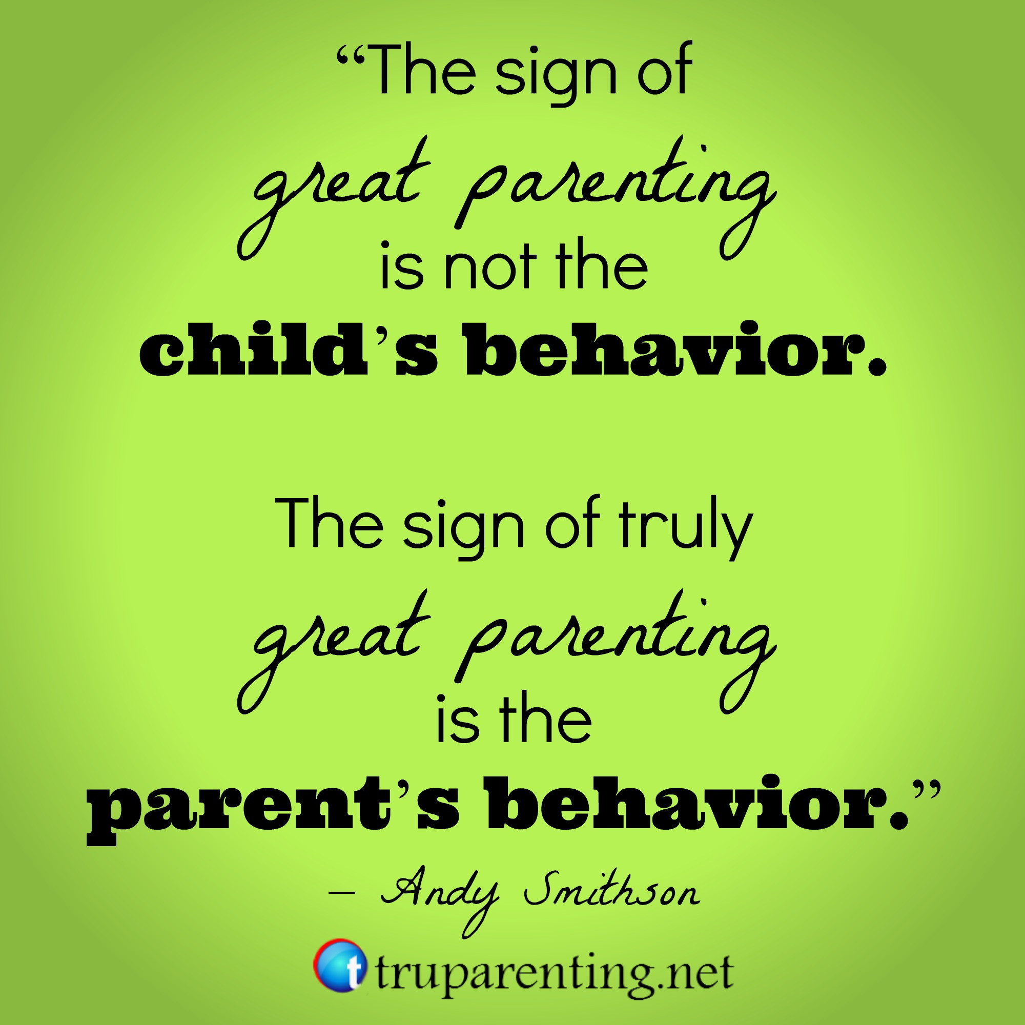 Parent And Children Quotes
 30 Inspiring Parenting Quotes that Teach TRU Parenting