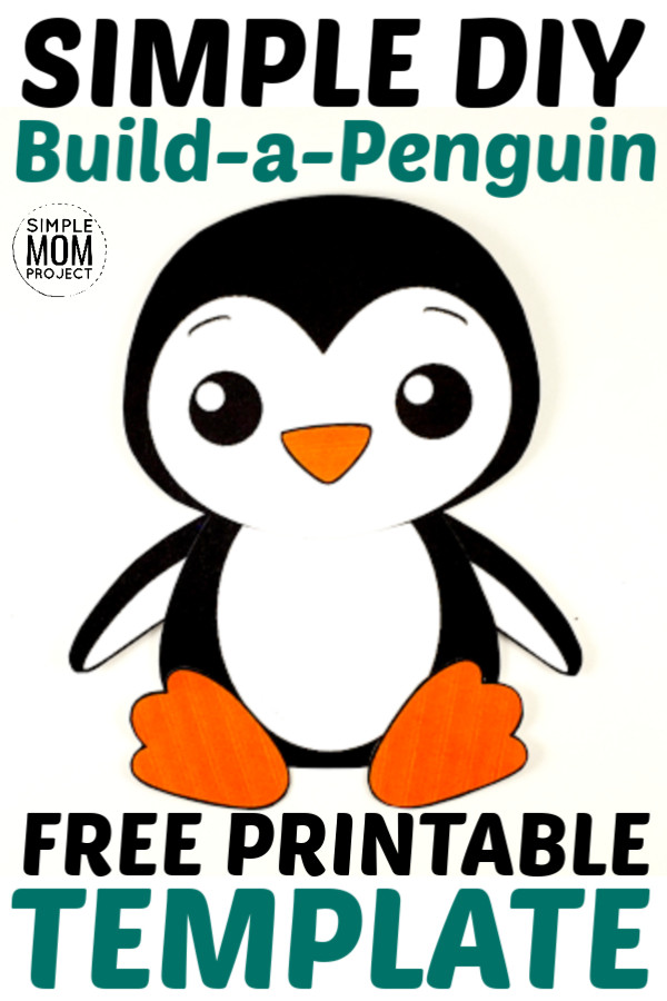 Penguin Craft For Preschoolers
 Build A Penguin Craft for Kids with Free Templates