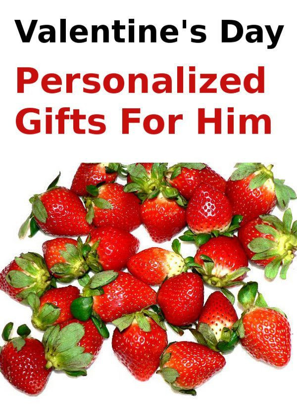 Personal Valentines Gift Ideas
 Valentines Day Gifts For Him ts personalized