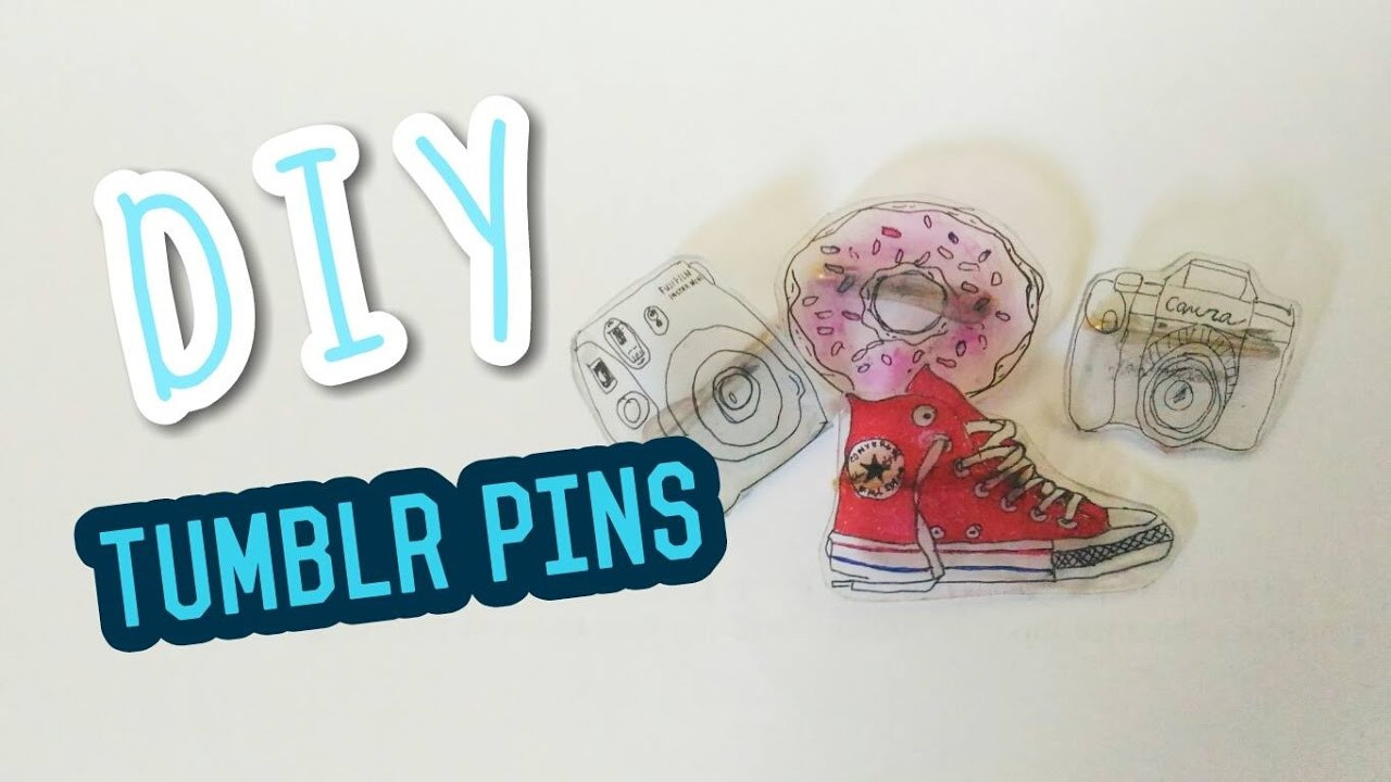 Pins Diy
 DIY Tumblr Pins