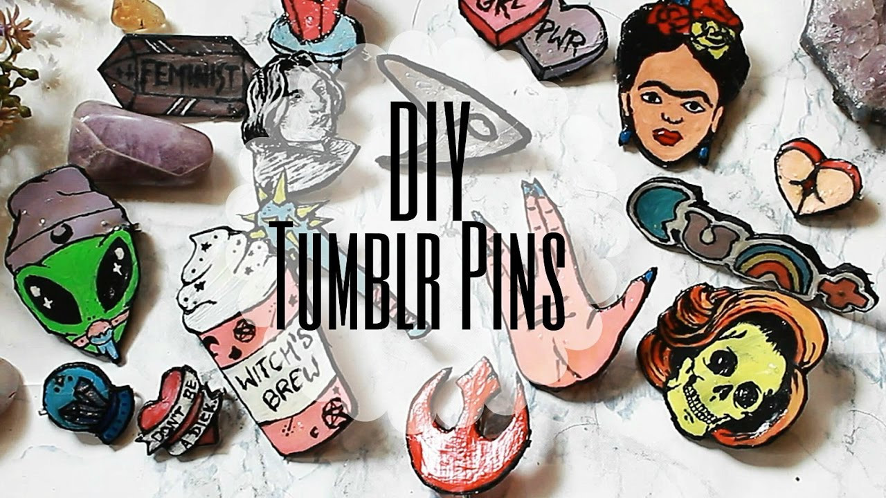 Pins Diy
 DIY Tumblr Pins